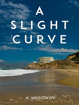 cover image of A Slight Curve